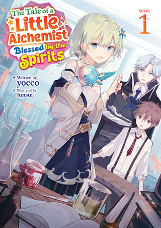 The Tale of a Little Alchemist Blessed by the Spirits
