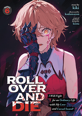 Reincarnated as a Sword (Light Novel) Vol. 6