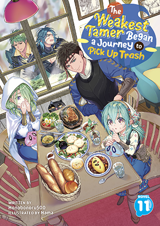 The Weakest Tamer Began a Journey to Pick Up Trash (Light Novel) Vol. 11